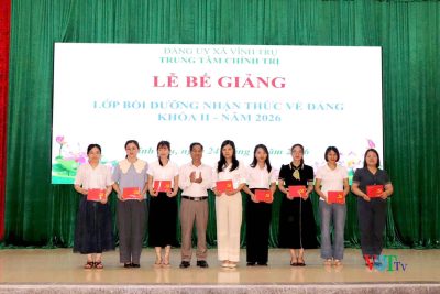 LỄ BẾ GIẢNG LỚP NHẬN THỨC VỀ ĐẢNG KHÓA II – NĂM 2026